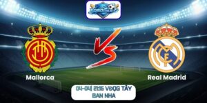 Mallorca vs Real Madrid