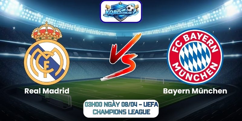 Real Madrid vs Bayern München
